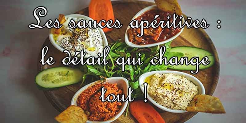 Les sauces appéritives